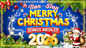 ‪Nonstop Christmas Songs Medley 2026 🌳🎅 Greatest Old Christmas Songs  Medley 2026 ❄️ Merry Christmas - YouTube‬‏